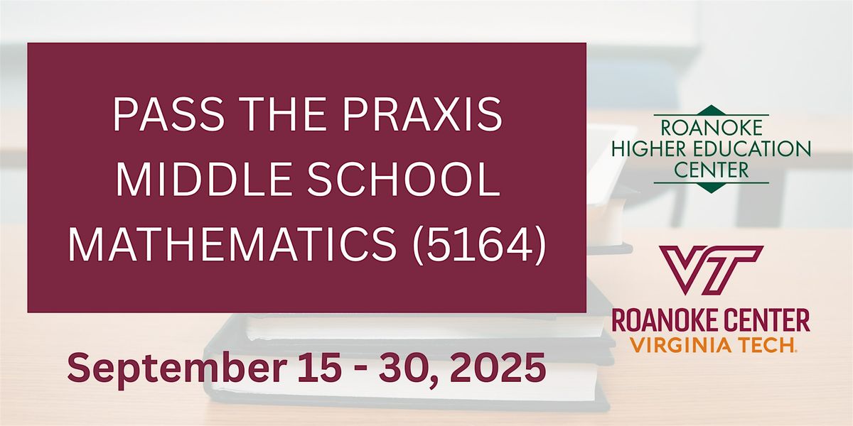 Pass the Praxis Middle School Mathematics (5164)