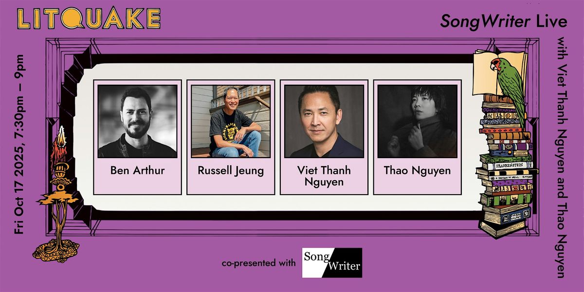 SongWriter Live featuring Viet Thanh Nguyen and Thao Nguyen