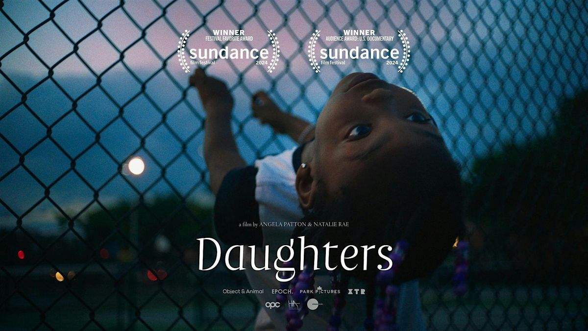 Daughters:  A Film Screening & Fundraiser for Freedom Side School