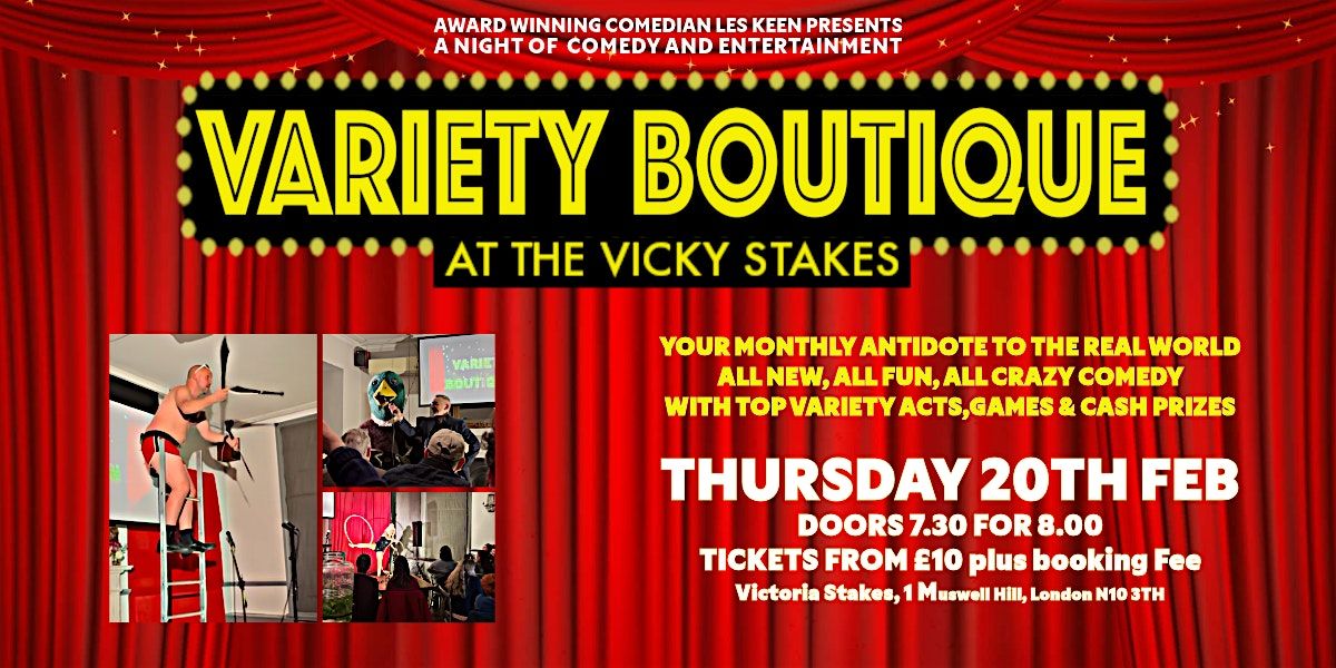 VARIETY BOUTIQUE-  A  Comedy Variety and Entertainment Show