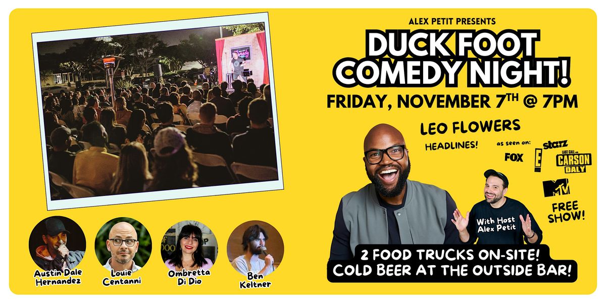 November Duck Foot Comedy Night - Friday, Nov 7th @ 7pm FREE SHOW!