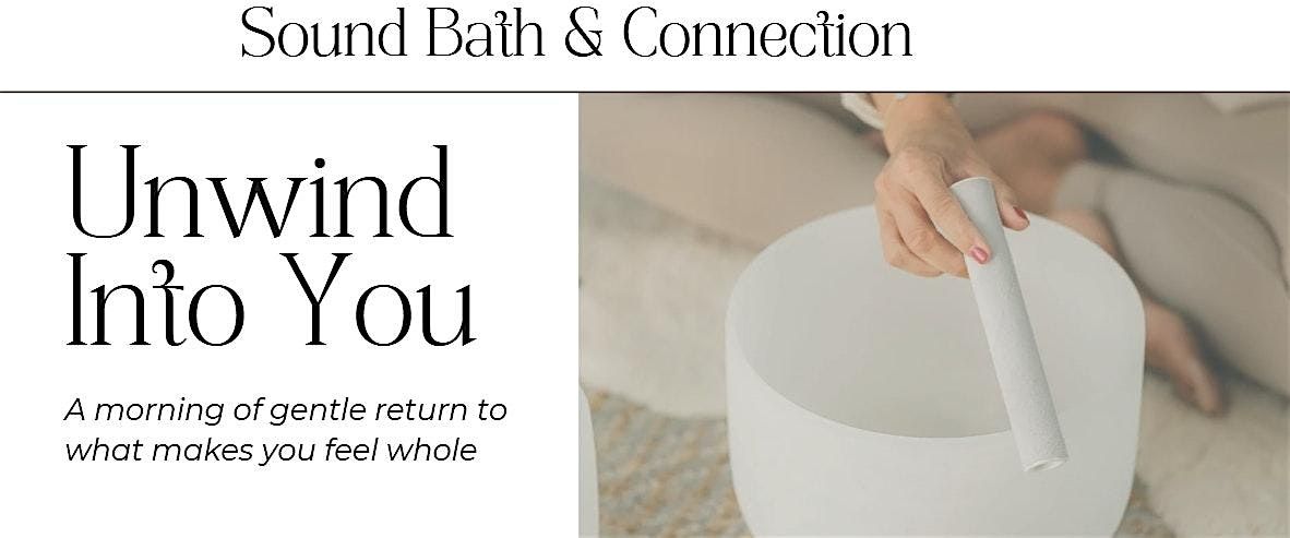 Sound Bath & Connection