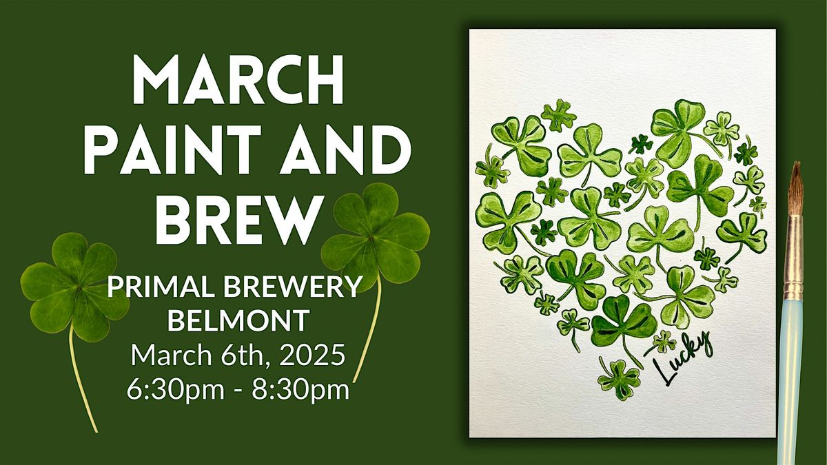 March Paint & Brew @ Primal Brewery Belmont