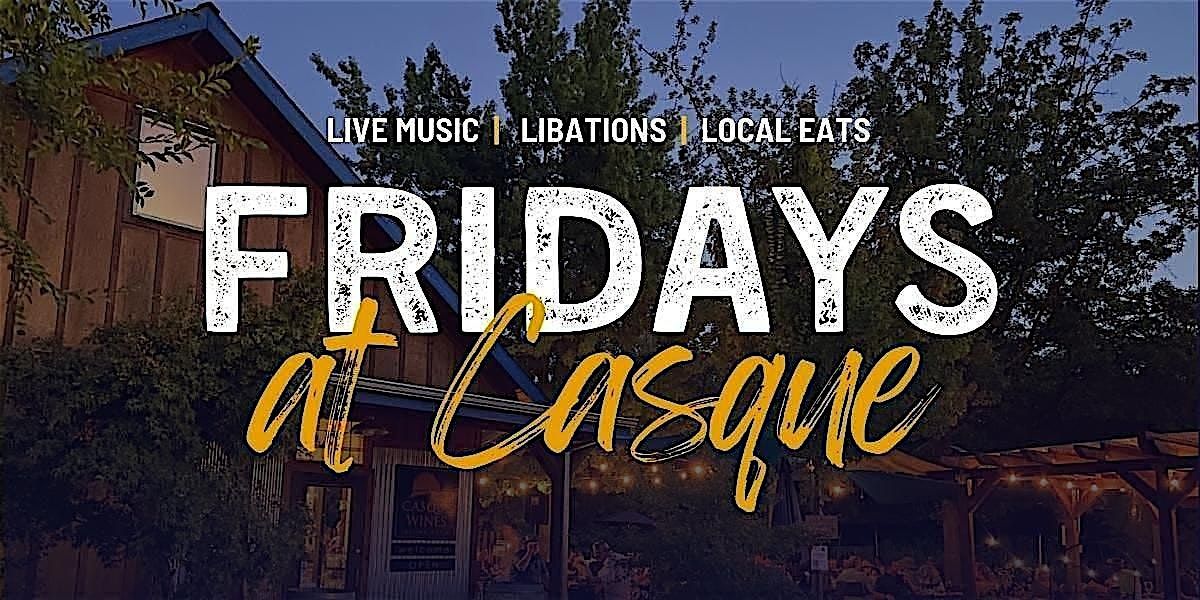 OCTOBER 2025 ~ Fridays at Casque
