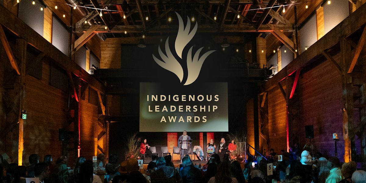 2025 Indigenous Leadership Awards