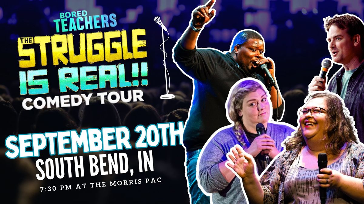 Bored Teacher Comedy Tour - South Bend