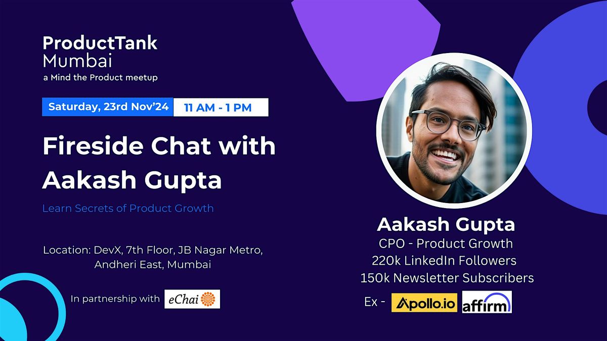 Fireside Chat with Aakash Gupta