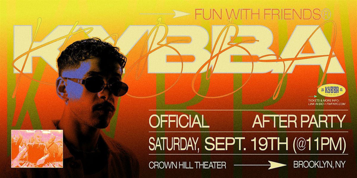 KYBBA (Official After Party)