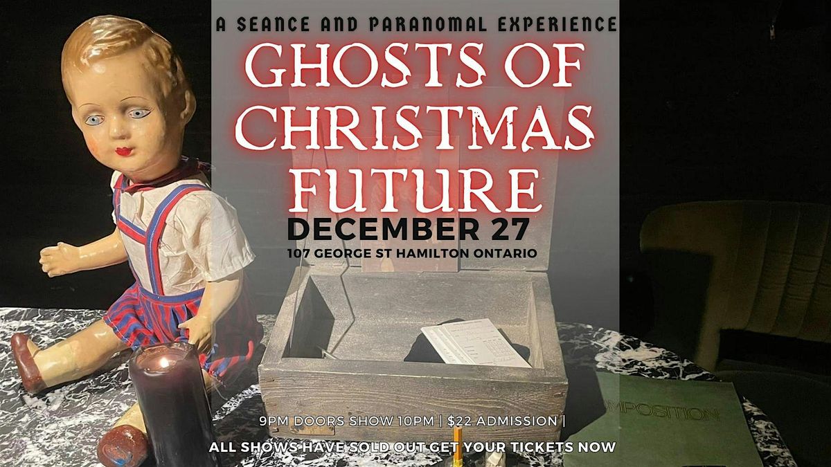 Ghost of Christmas Future Seance and Mentalism Show