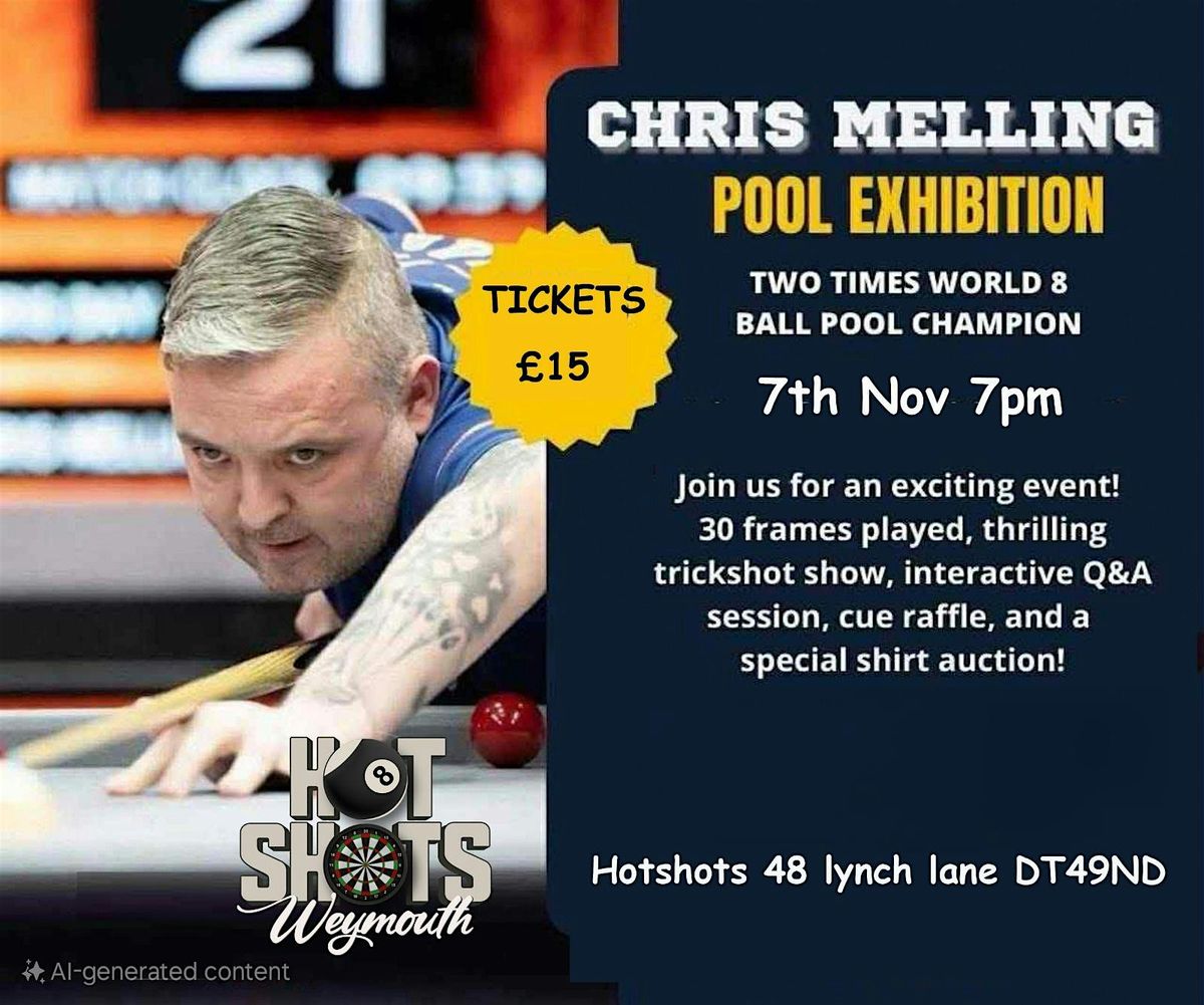 An Evening with Chris Melling - Pool Exhibition