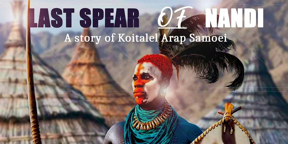 Last Spear Of The Nandi