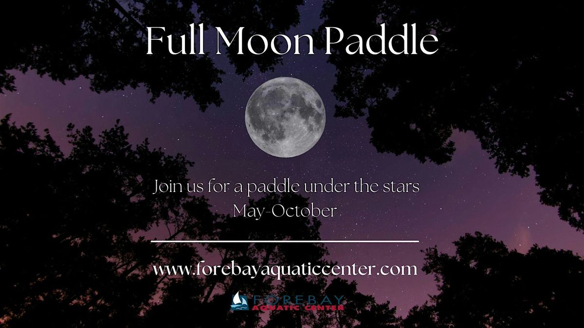 2025 Full Moon Paddles