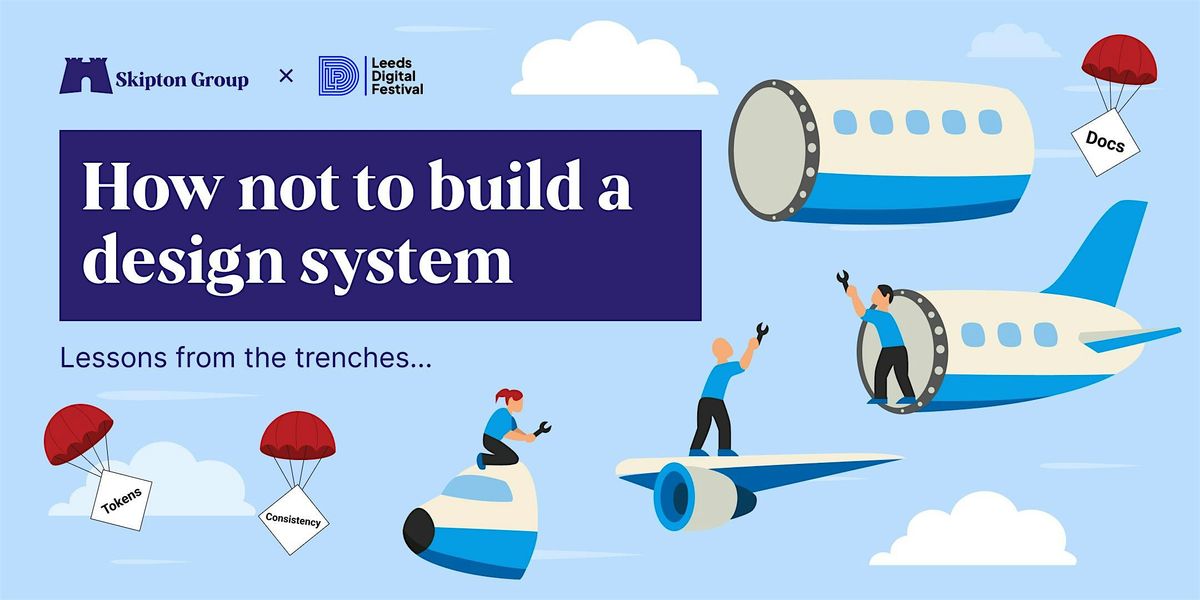 How\u202fNot\u202fto Build a Design System: Lessons from the Trenches