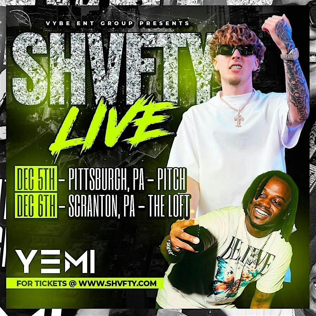 SHVFTY live in Scranton
