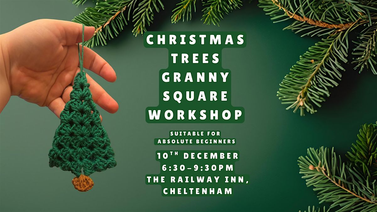 Crochet Workshop - Christmas Tree Granny Squares for absolute beginners