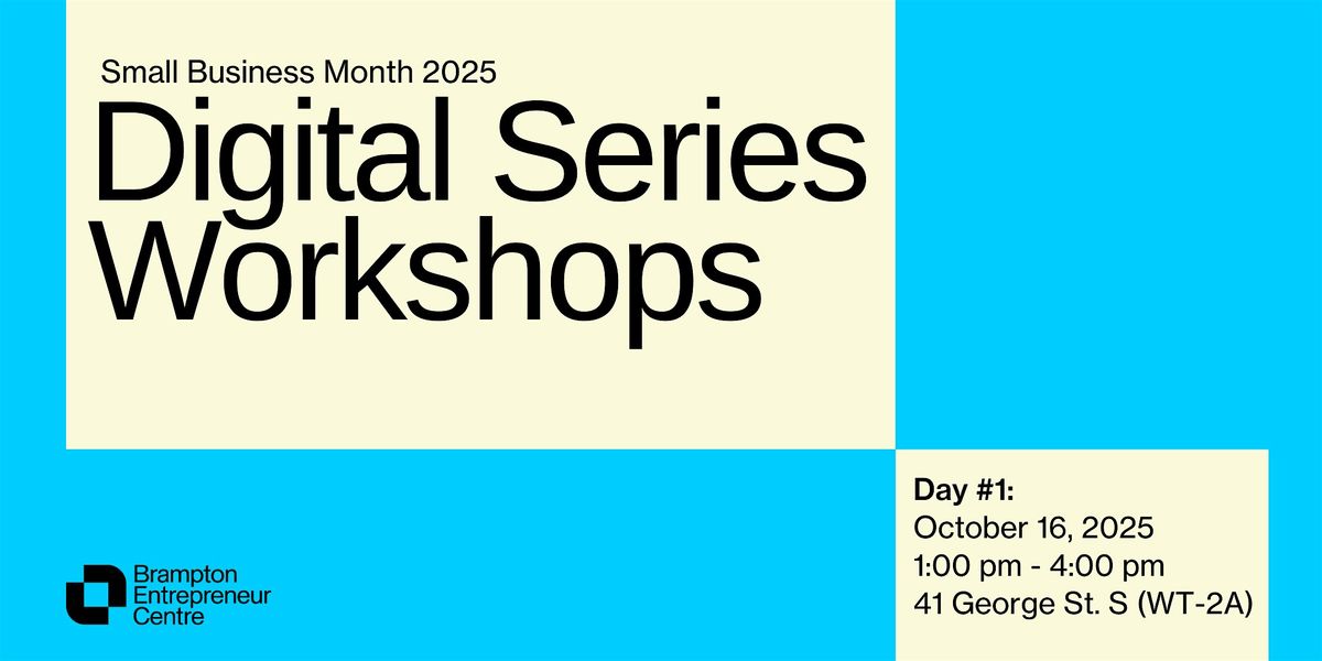 Digital Series Workshops - Day #1