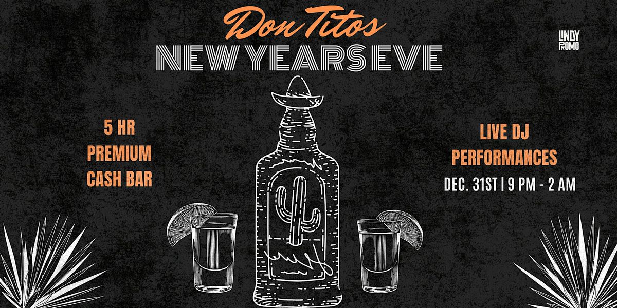 Don Tito's DC NYE Party 2025 Presented by GetOut