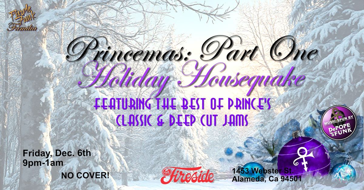 Princemas: Part One Holiday Housequake