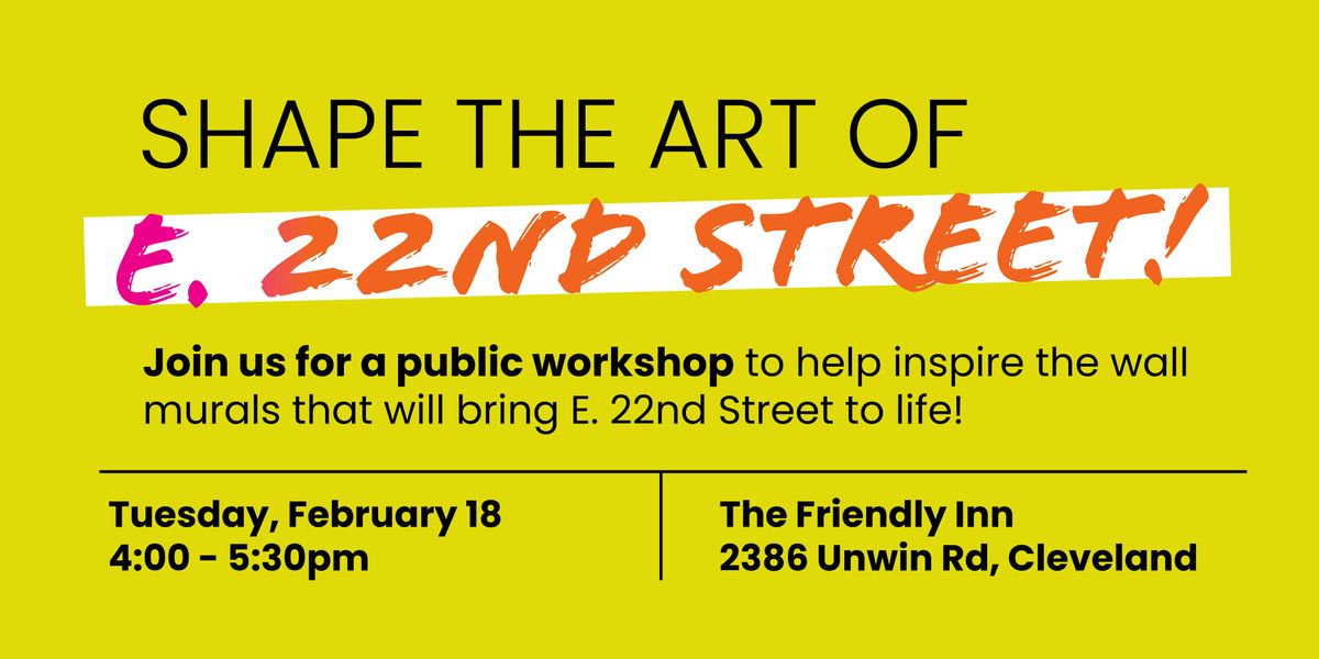 E. 22nd Street Public Art Workshop