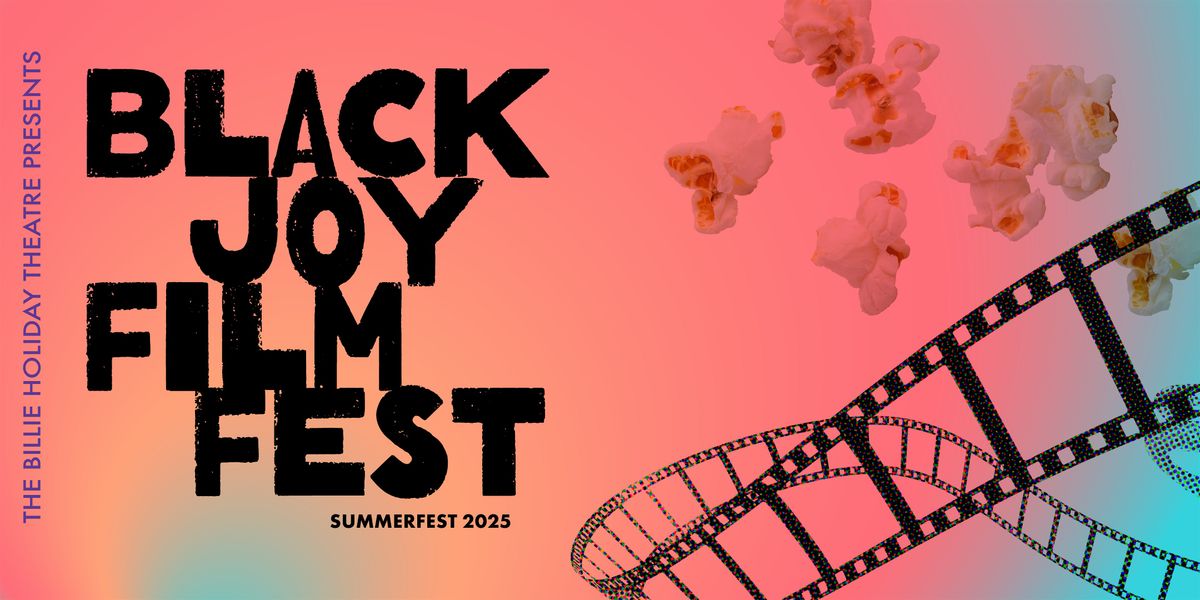 Black Joy Film Fest