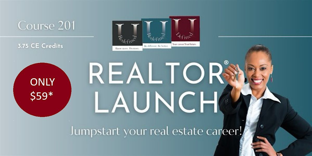 Realtor Launch 201