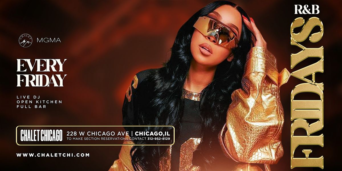 R&B Music Fridays at Chalet