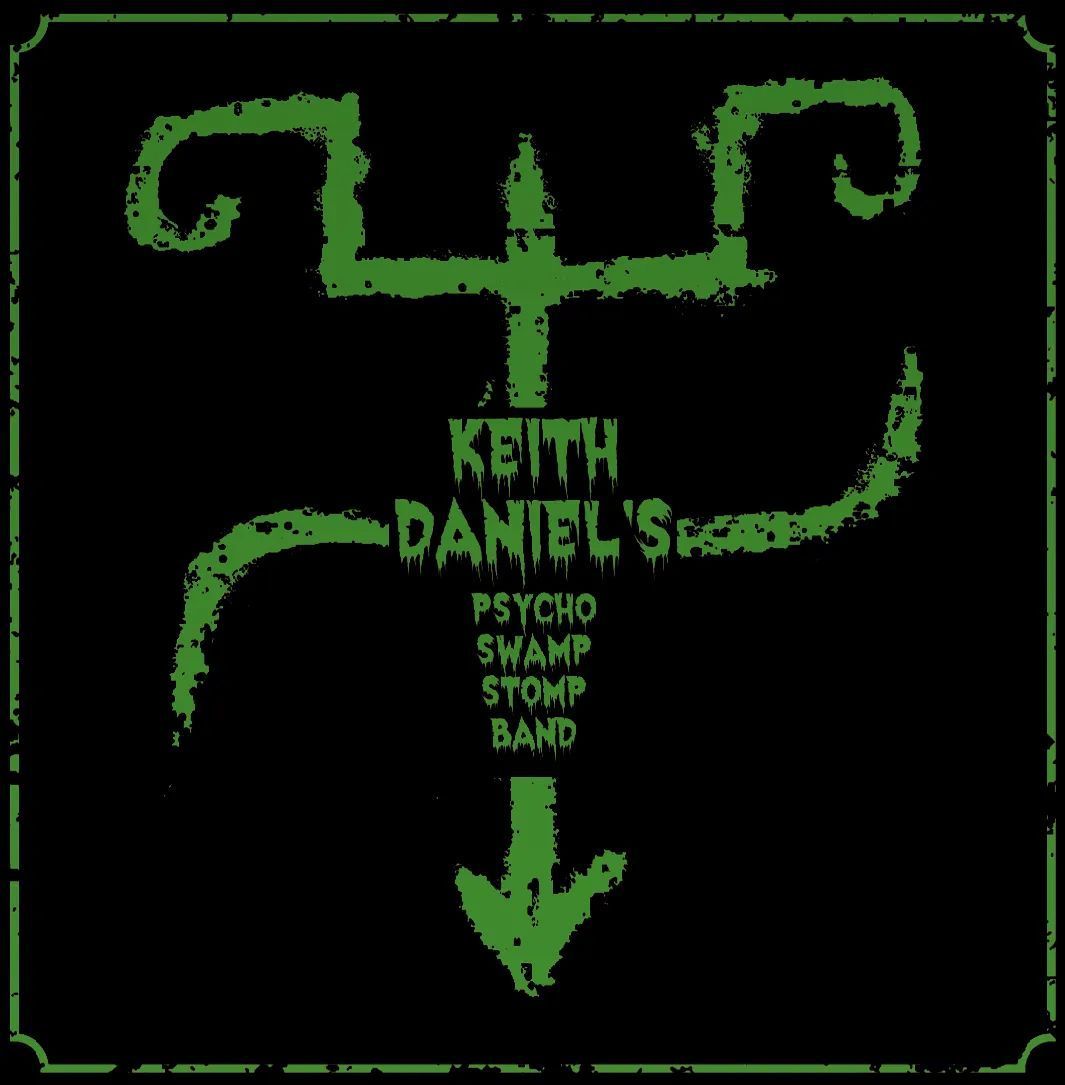 Keith Daniel l-Psycho Swamp Stomp