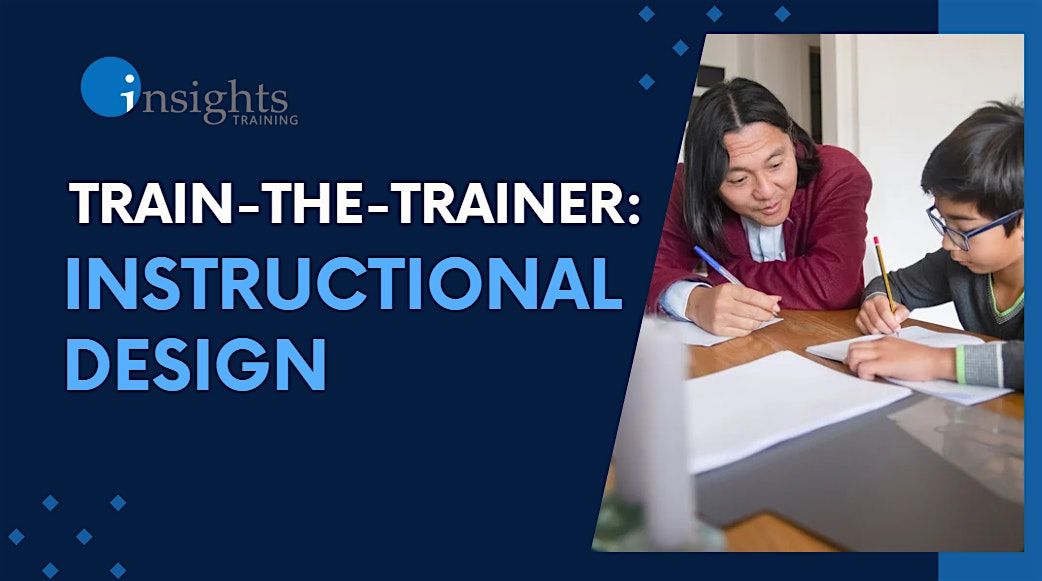 Train-the-Trainer: Instructional Design