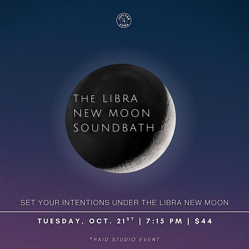 The Libra New Moon Soundbath Ceremony