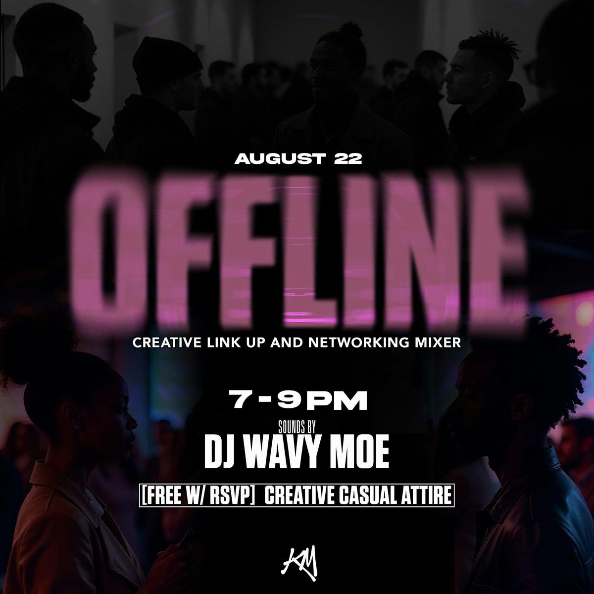 OFFLINE: Creative LinkUp + Networking Event