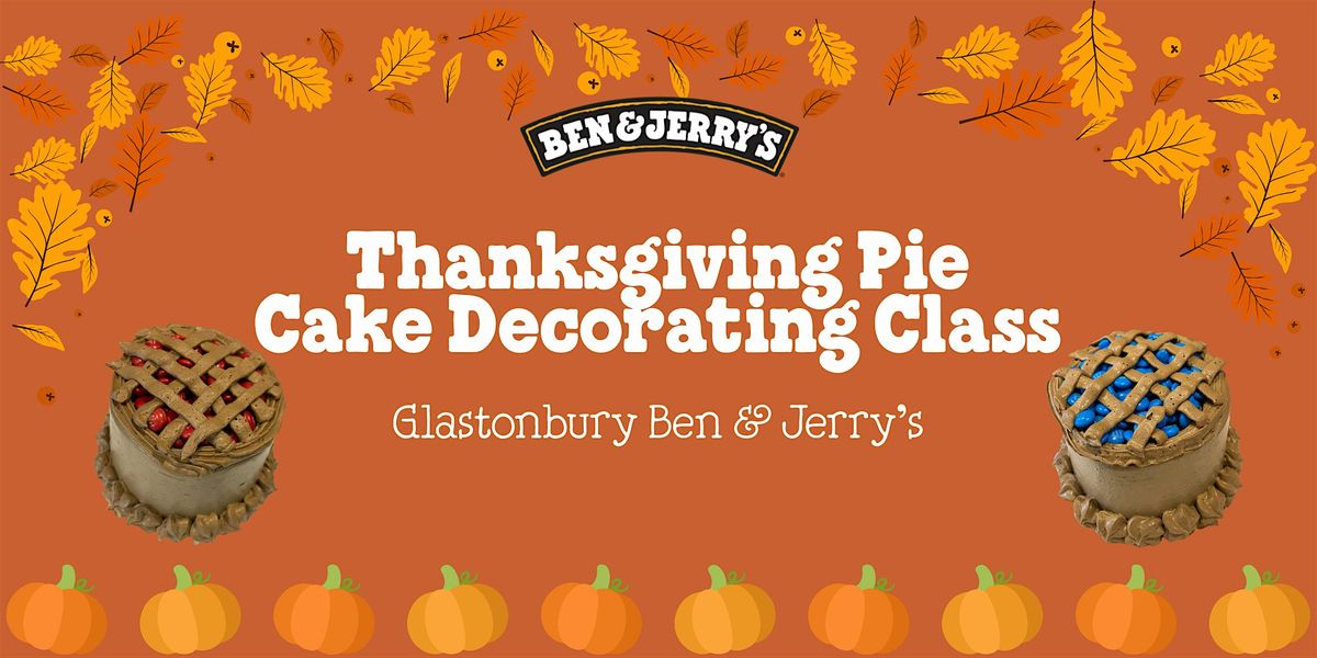Thanksgiving Pie Cake Decorating Class Glastonbury