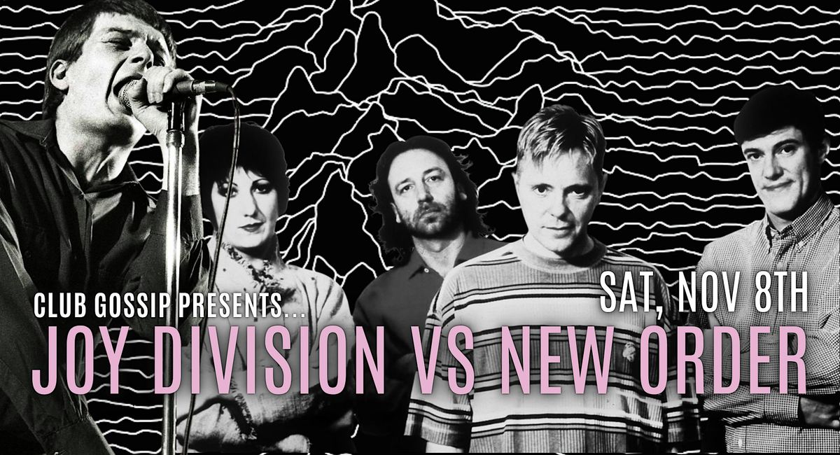 Joy Division & New Order Night