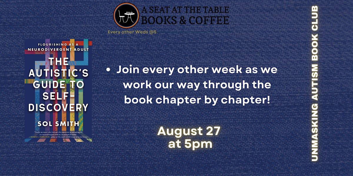 Unmasking Autism Book Club: The Autistic's Guide to Self-Discovery