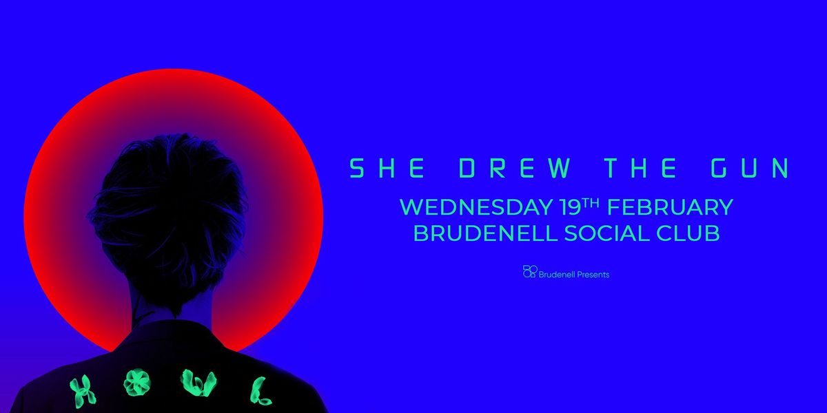 She Drew The Gun, Live at The Brudenell