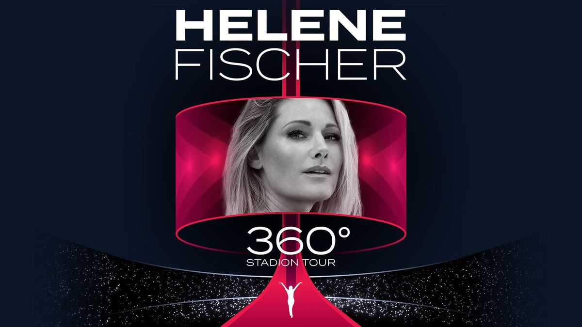 Helene Fischer - 360\u00b0 Stadion Tour 2026 |  Business Seat Package