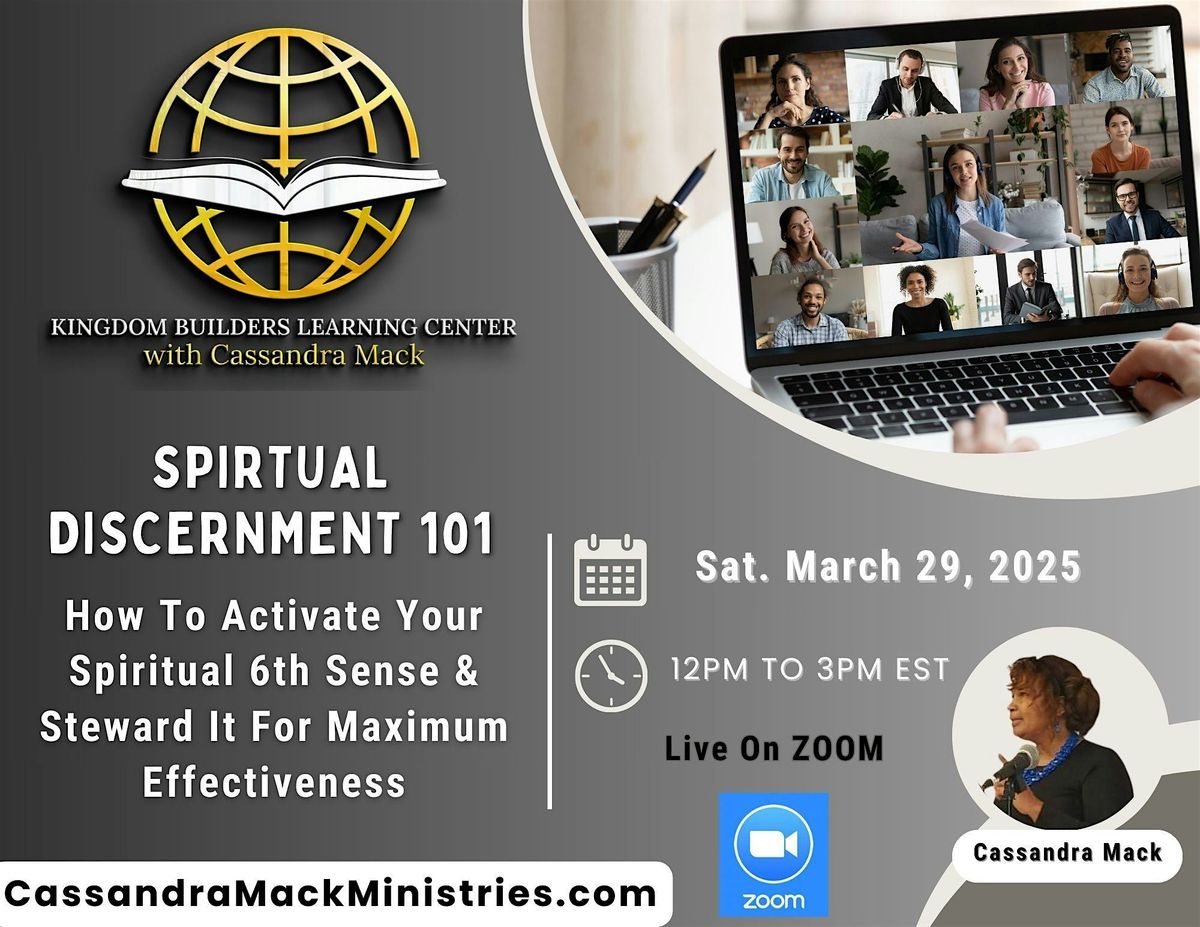 Spiritual Discernment 101 Workshop with Cassandra Mack