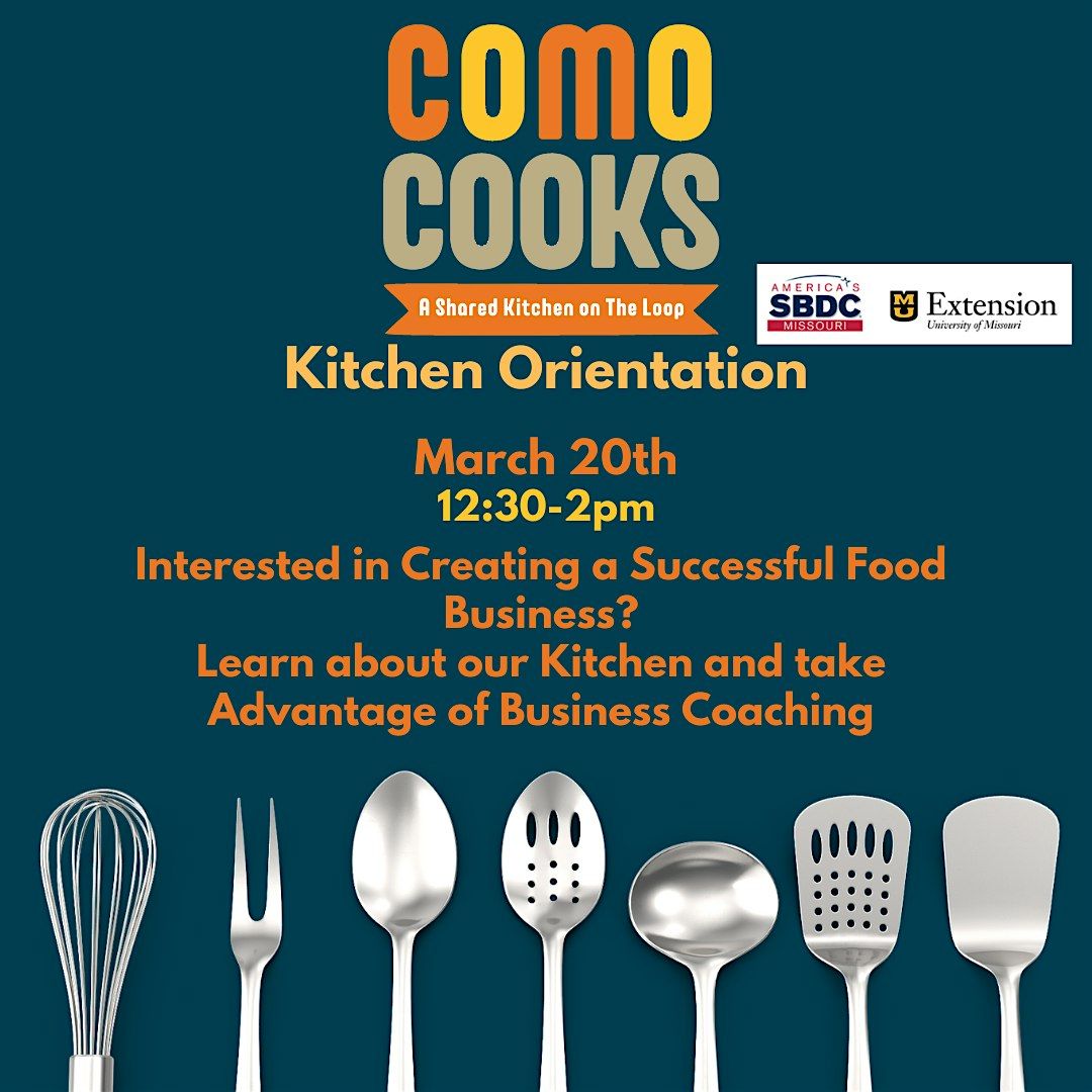 CoMo Cooks Shared Kitchen Orientation