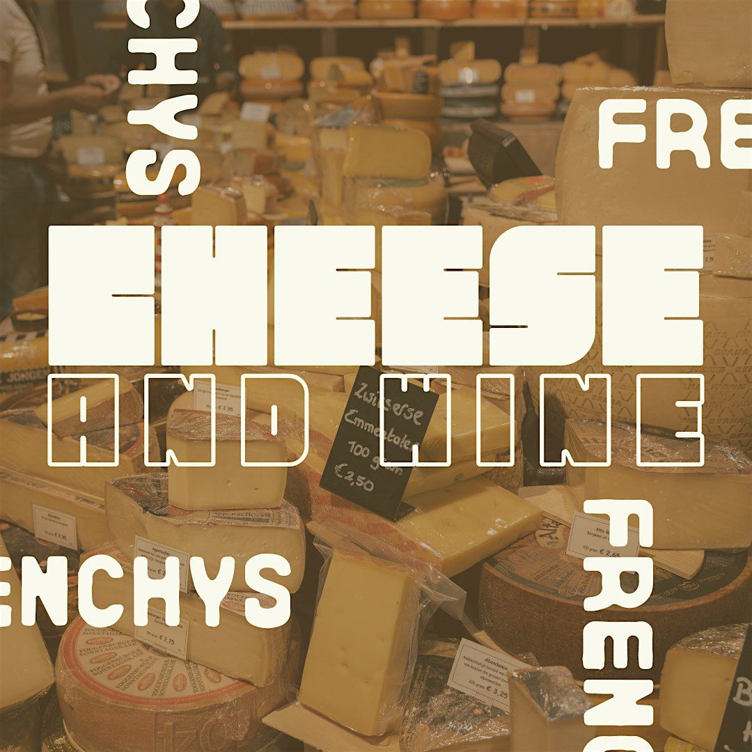 Wine & Cheese Pairing October