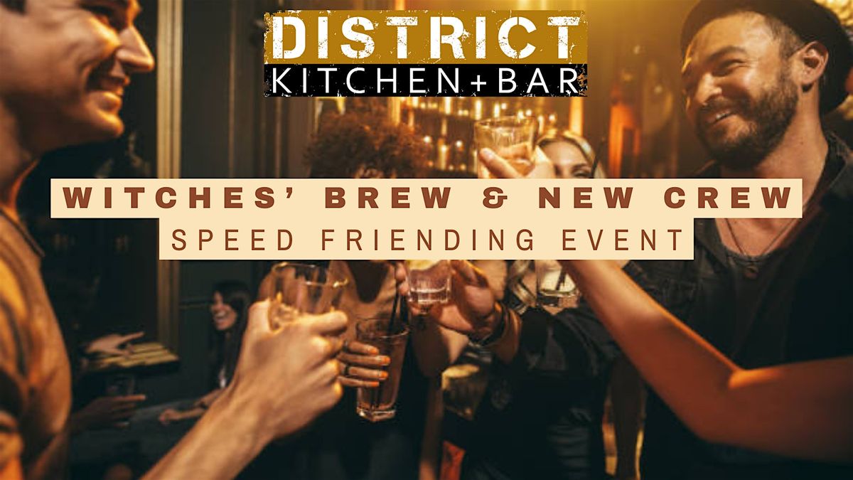 Witches\u2019 Brew & New Crew: Fall Speed Friending Event