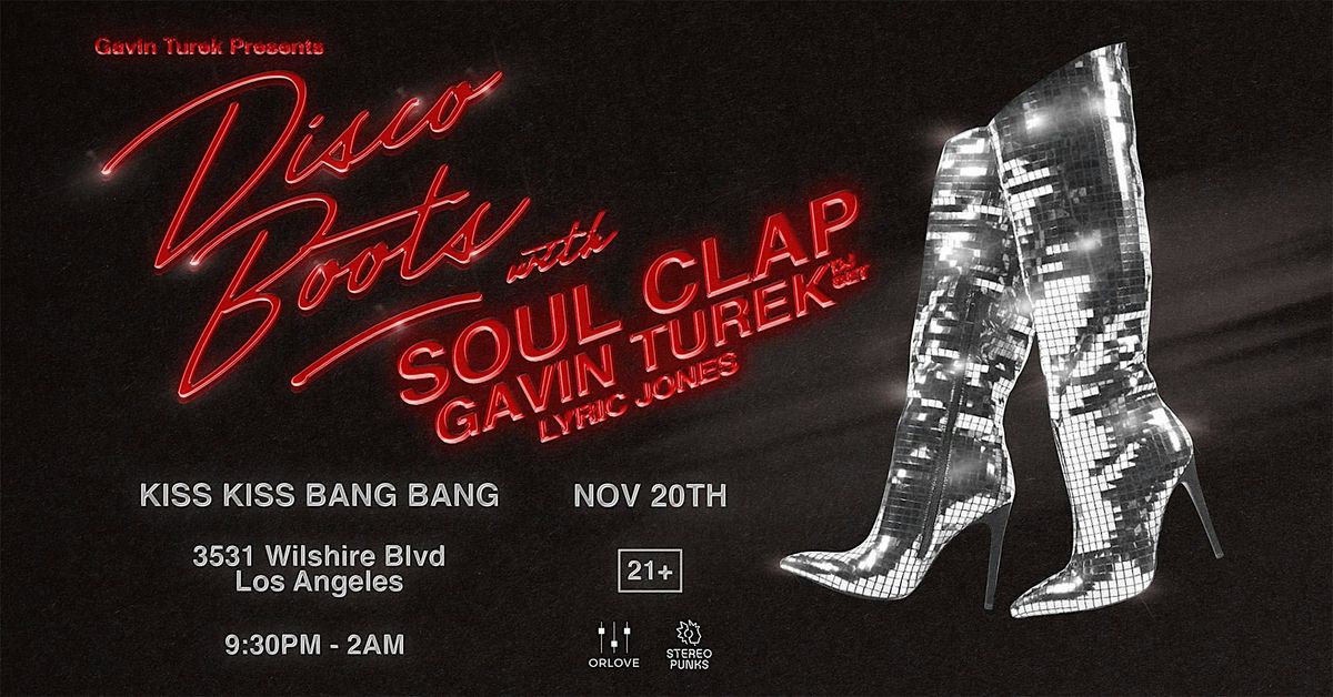 Disco Boots ft. Soul Clap & Gavin Turek