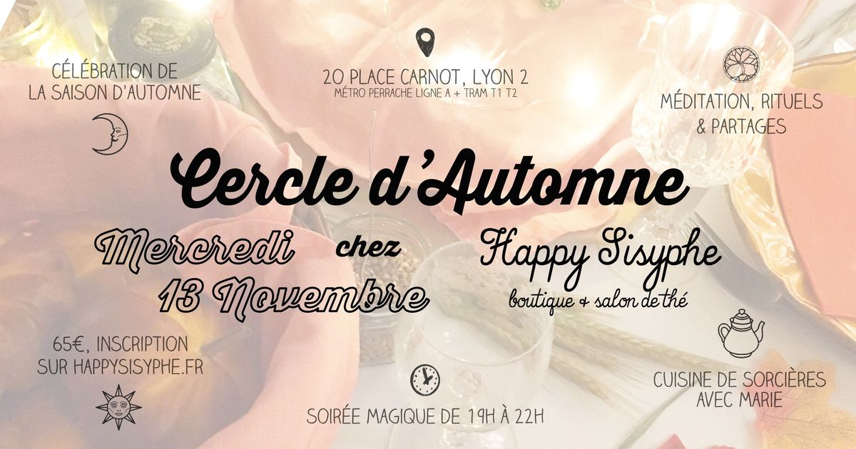 Super Cercle d'Automne chez Happy Sisyphe