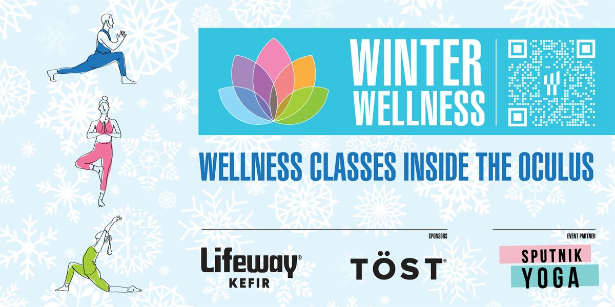 FREE 2025 Winter Wellness, presented by Lifeway Kefir & T\u00f6st