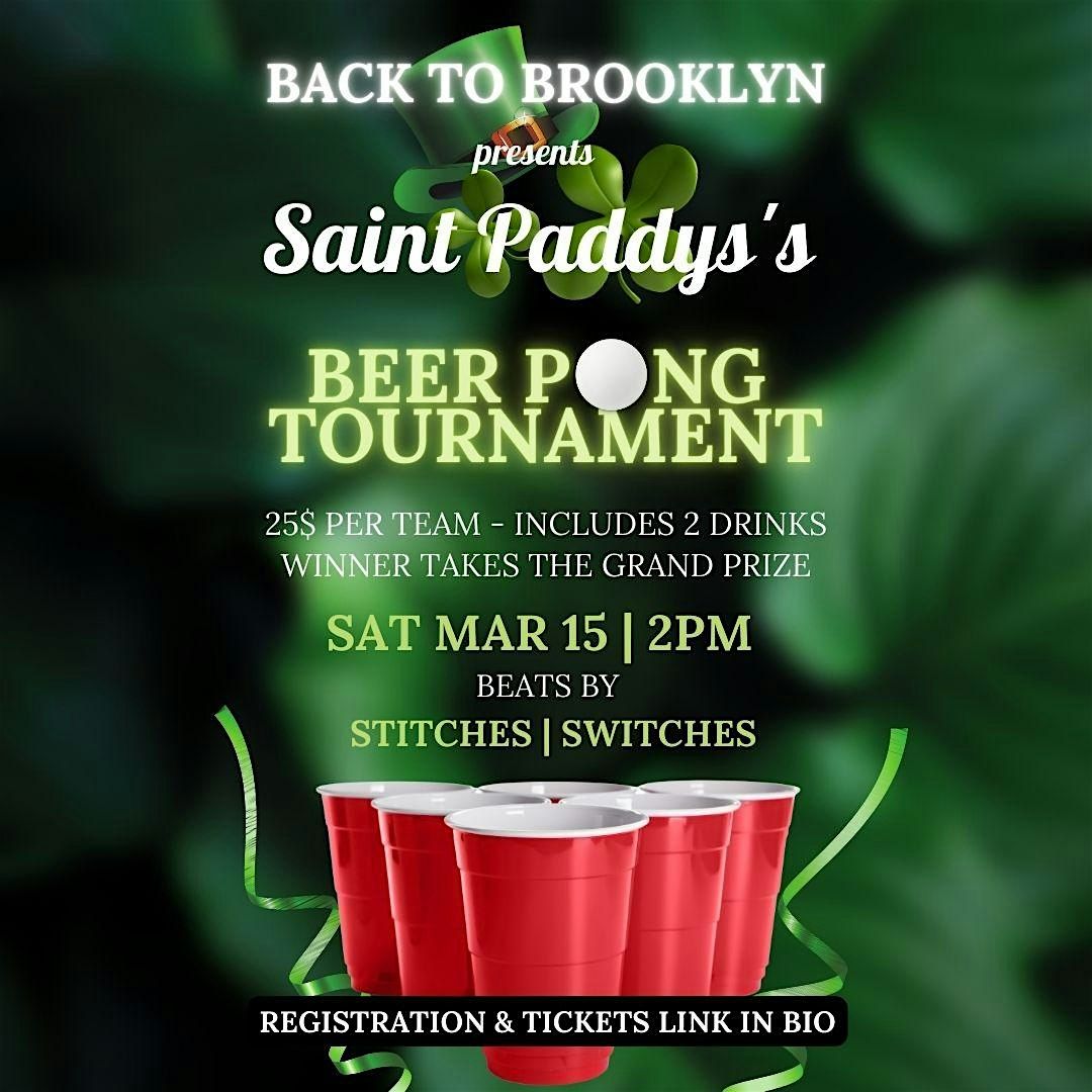 Saint Paddy's Beer Pong Tournament