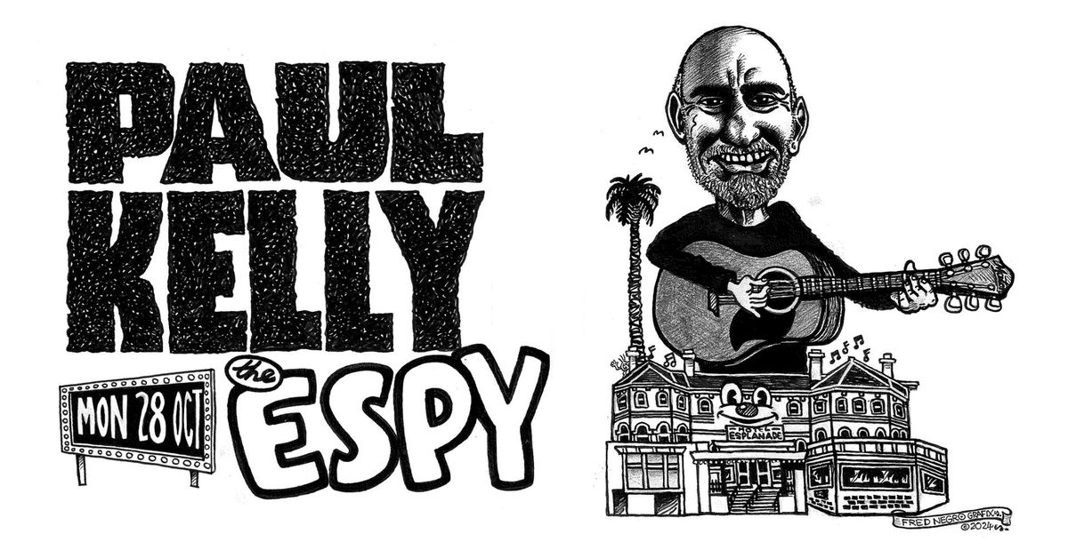 Paul Kelly at The Espy, Melbourne