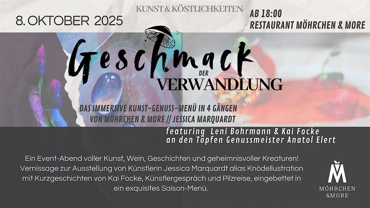 Geschmack der Verwandlung