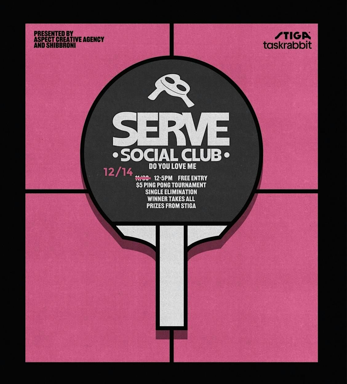 Serve Social x Do You Love Me: Ping Pong Pop Up