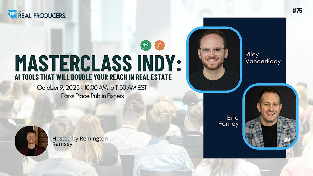 October Masterclass Indy: AI Tools That Will Double Your Reach