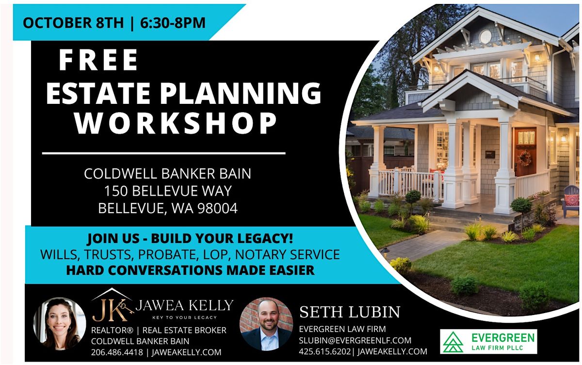 Free - Estate Planning Workshop - Online Webinar & In-Person!