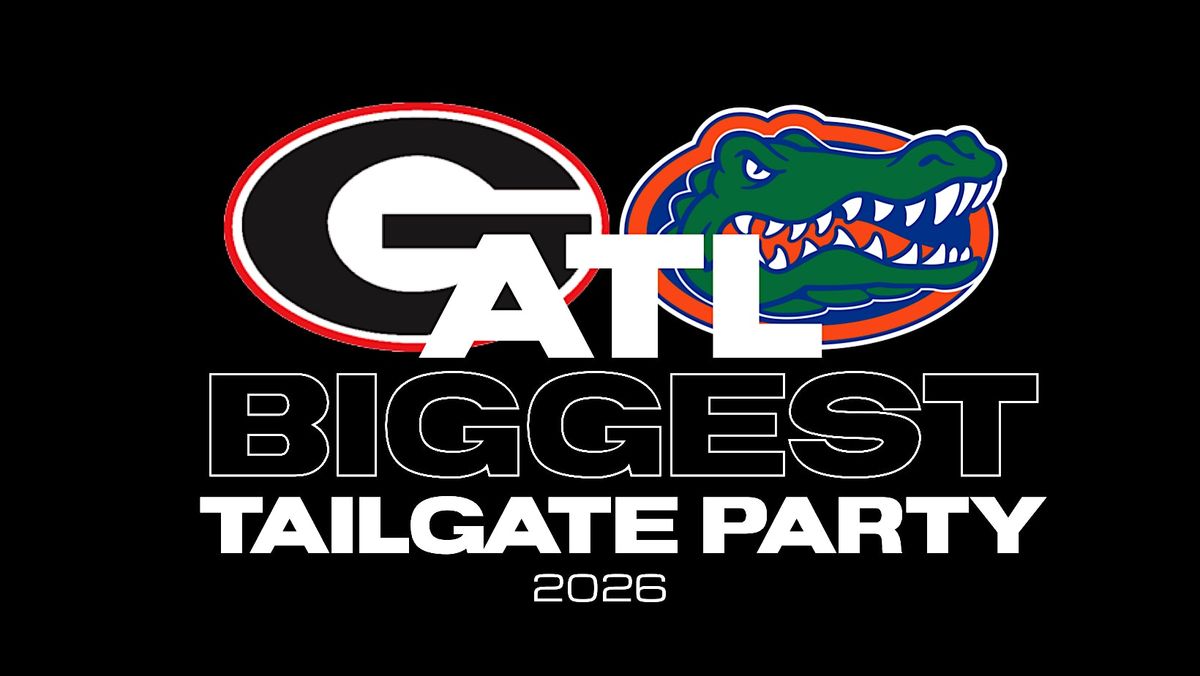 WELCOME TO ATL FL GA TAILGATE PARTY