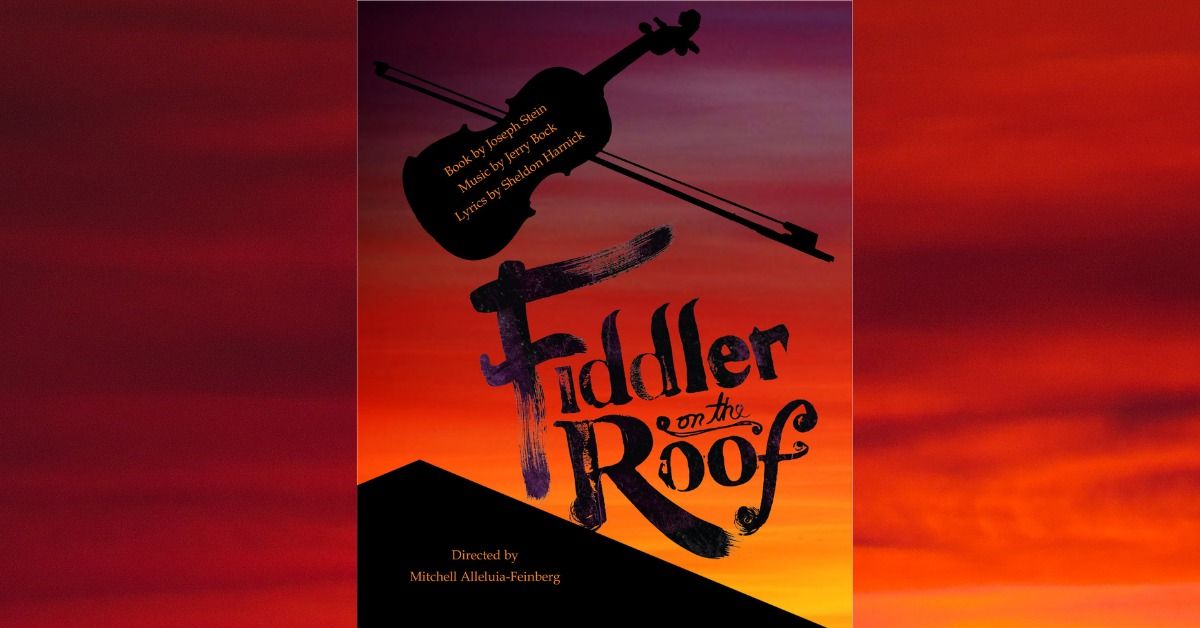 Fiddler on the Roof presented by Company of Rowlett Performers
